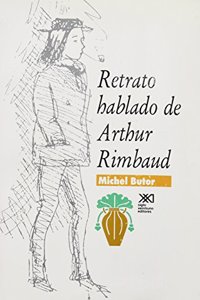 Retrato hablado de Arthur Rimbaud
