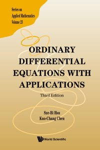 Ordinary Differential Equations with Applications