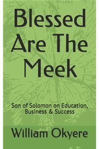 Blessed Are the Meek