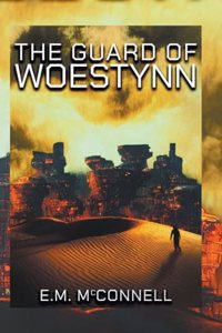 Guard of Woestynn