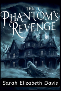 The Phantom's Revenge