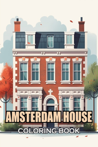 Amsterdam House Coloring Book