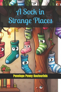 Sock in Strange Places