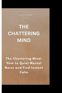Chattering Mind