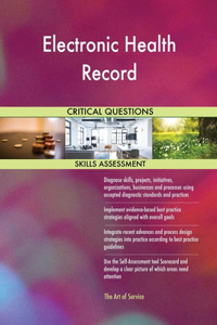 Electronic Health Record Critical Questions Skills Assessment