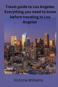 Los Angeles travel guide