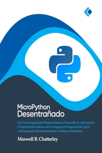 MicroPython Desentrañado