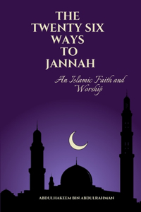 Twenty Six Ways to Jannah
