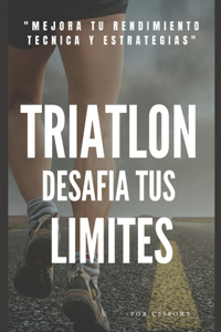 Triatlón Desafía tus limites