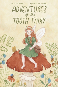 Adventures of the Tooth Fairy