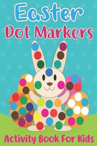 Easter Dot Markers Activity Book for Kids