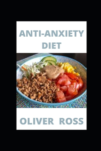 Anti-Anxiety Diet