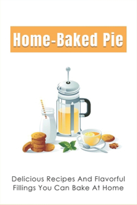 Home-Baked Pie