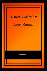 Karain, A Memory (Annotated)