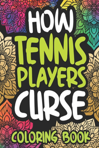 How Tennis Players Curse