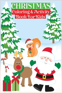 Christmas Coloring & Activity Book for Kids