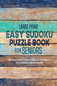 Large Print Easy Sudoku Puzzle Book for Seniors