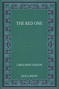 The Red One - Large Print Edition