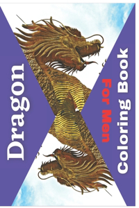 Dragon Coloring Book for Men