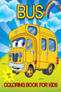 Bus Coloring Book For Kids Ages 8-12