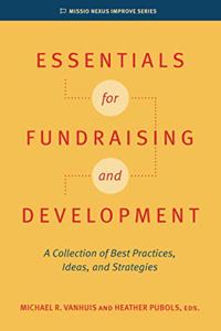 Essentials for Fundraising and Development