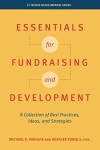 Essentials for Fundraising and Development