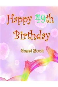 Happy 49th Birthday Guest Book