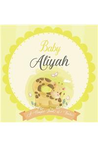 Baby Aliyah A Simple Book of Firsts