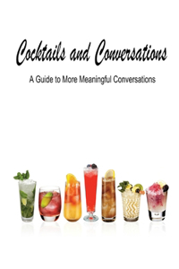 Cocktails and Conversations