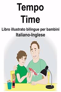Italiano-Inglese Tempo/Time Libro illustrato bilingue per bambini