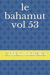 le bahamut vol 53