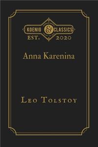 Anna Karenina by Leo Tolstoy