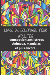 Livre de Coloriage Pour Adultes