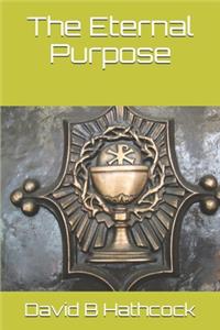 The Eternal Purpose