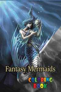 Fantasy Mermaids coloring book