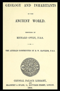 Geology and Inhabitants of the Ancient World - Illustrated