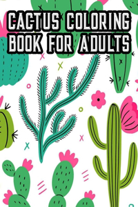 Cactus Coloring Book For Adults