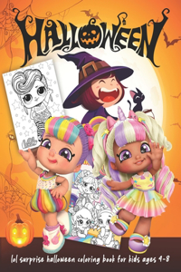 Lol Surprise Halloween Coloring Book For Kids Ages 4-8