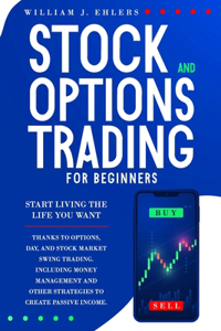 Stock and Options Trading for Beginners