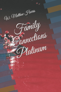 Family Connections Platinum