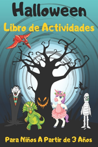 Halloween Libro de Actividades Para Niños A Partir de 3 Años