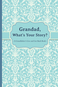 Grandad, What's Your Story?