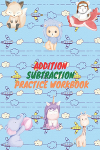 Addition Subtraction Practice Workbook