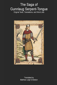 Saga of Gunnlaug Serpent-Tongue (Gunnlaugs saga ormstungu)
