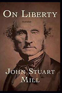 On Liberty Illustrated