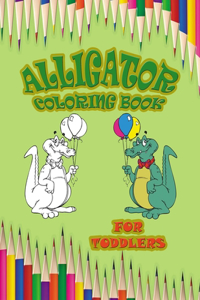 Alligator Coloring Book for Toddlers
