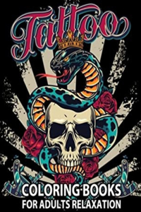 Tattoo COLORING BOOKS FOR ADULTS RELAXATION