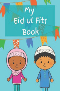 My Eid ul Fitr Book