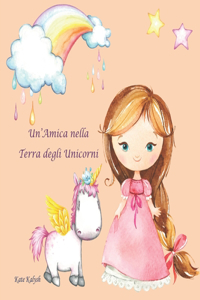 Un'Amica nella Terra degli Unicorni