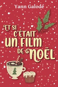 Et si c'était un film de Noël